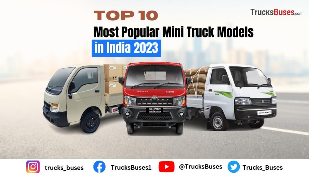 Top 10 most popular mini trucks in India